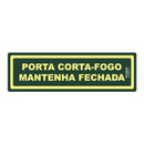 Placa Fotoluminescente Porta Corta Fogo Mantenha Fechada ( M4 ) 12X24 CM - 9328